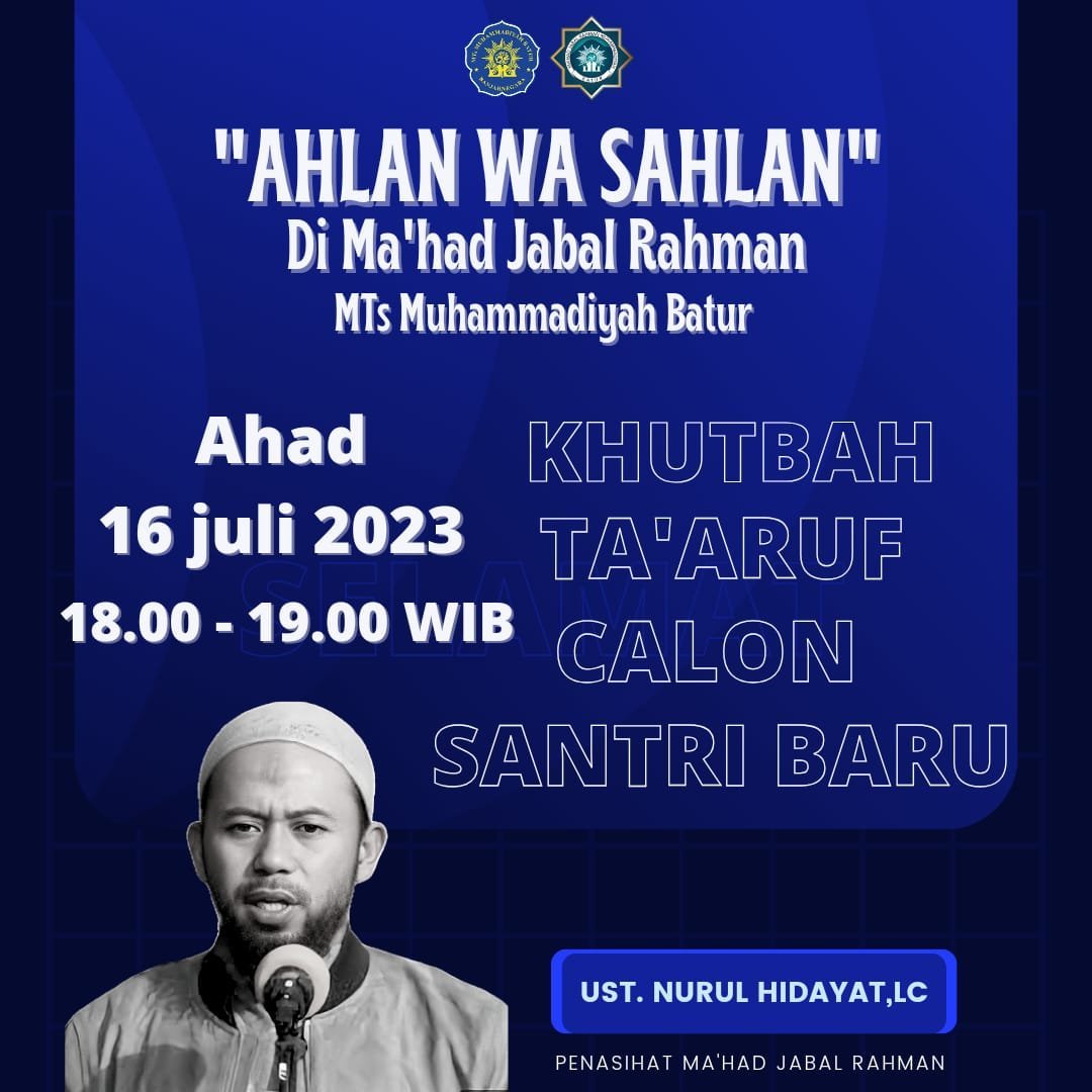 Khutbah Ta'aruf Santri Baru Ma'had Jabal Rahman